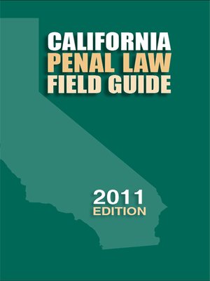 cover image of California Penal Law Field Guide